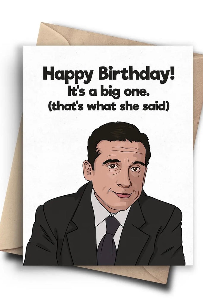 Thats What She Said Birthday Card