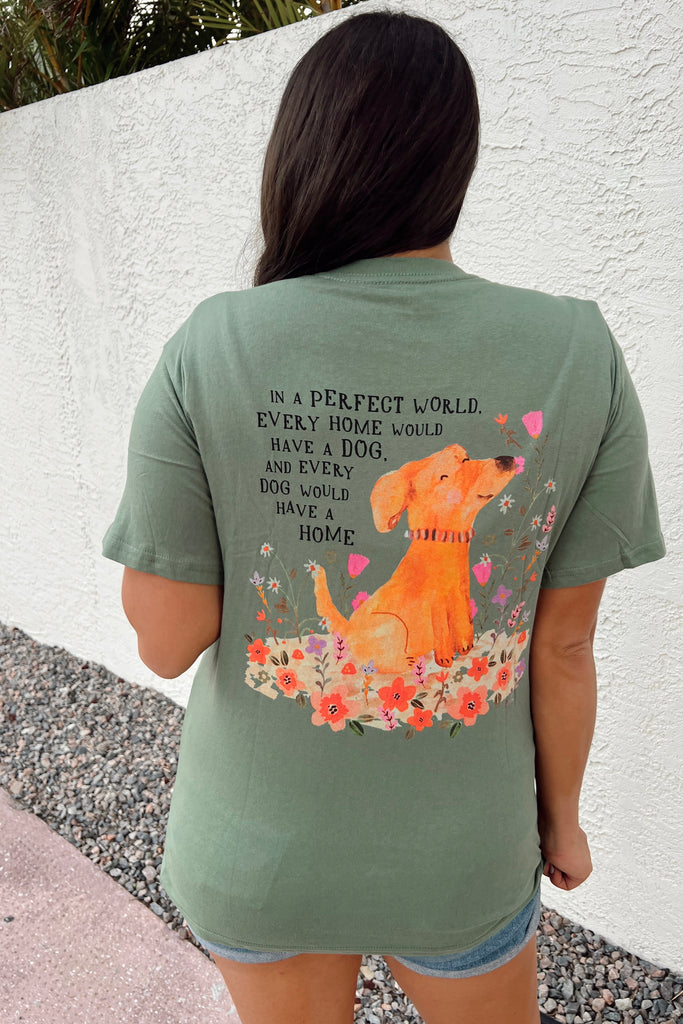 In A Perfect World Graphic Tee