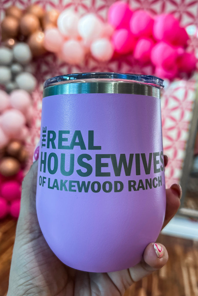 Purple Real Housewives of LWR Wine Tumbler